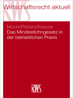 cover image of Das Mindestlohngesetz in der betrieblichen Praxis